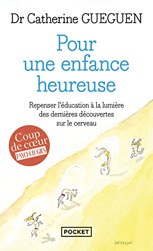 Pour une enfance heureuse : repenser l'éducation à la lumière