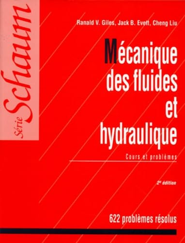 Mecanique Des Fluides Et Hydraulique. Cours Et Problemes, 2eme Edition