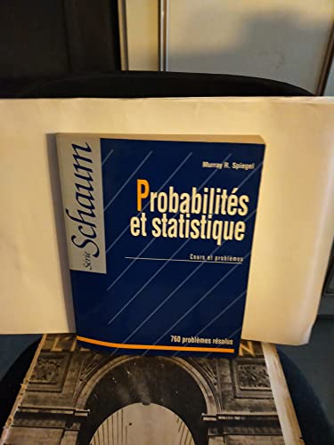 Probabilites Et Statistique. Cours Et Problemes