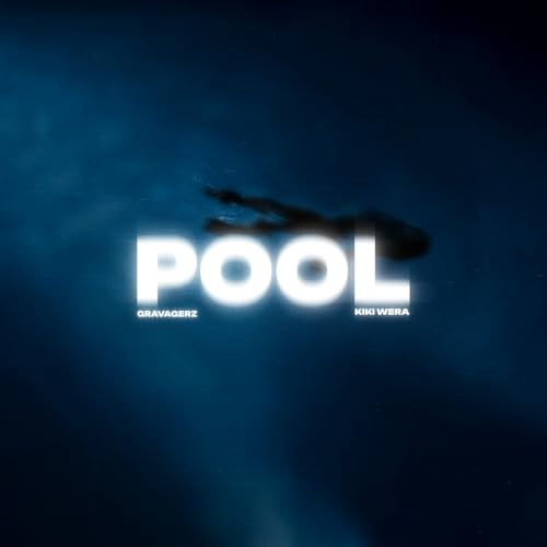 Pool (Gravagerz Version) [Explicit]