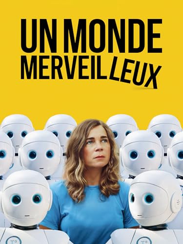 Un monde merveilleux